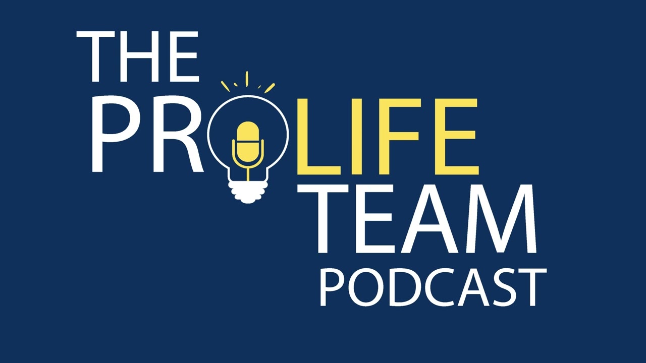 The ProLife Team Podcast